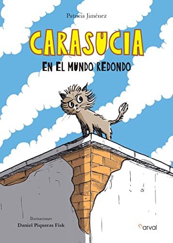 Carasucia en el mundo redondo