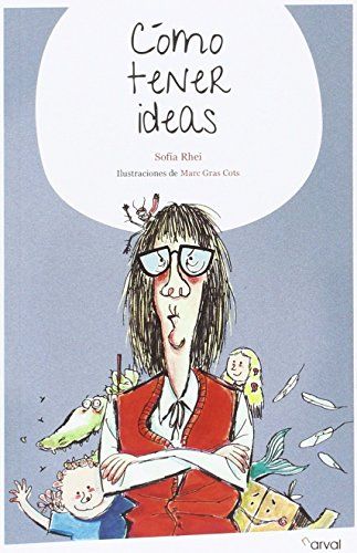 Cómo tener ideas