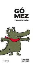 Gómez y la montaña